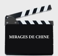 MIRAGES DE CHINE